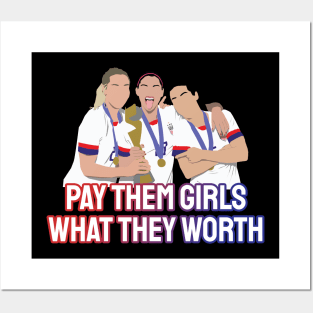 USWNT Pay Them Girls Posters and Art